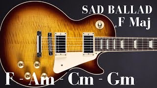 Video thumbnail of "Sad Slow Ballad Guitar Backing Track in F"