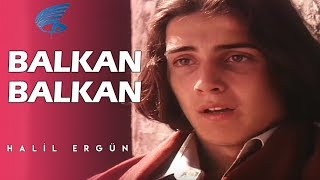 Balkan Balkan - Türk Filmi