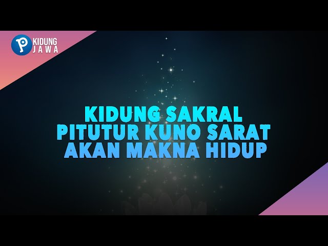 Kidung Sakral Pitutur Kuno Sarat Akan Makna Hidup | Pancal Records class=