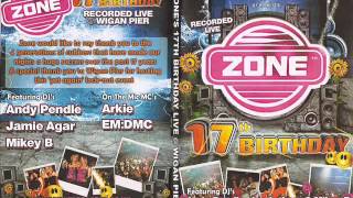 Wigan Pier 17th Birthday @ Zone Cd2