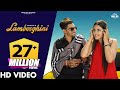 Lamborghini Me Ghuma De | KHATRI, Akansha | Pranjal Dahiya |  Haryanvi Songs Haryanavi 2021