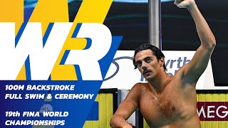 World Record | Full Swim & Medal Ceremony | Men's 100m Backstroke | 19th FINA World Championships