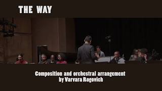 Varvara Rogovich - The Way