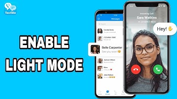 How To Enable Light Mode On Text Me App