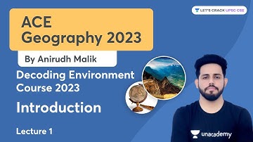 Decoding Environment Course 2023 | L1 - Introduction | UPSC 2022 | Anirudh Malik