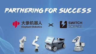 Partnering for Success | Unveil How Collaborative Partnership Supports the Japanese Maker Community by Elephant Robotics 95 views 11 days ago 8 minutes, 30 seconds