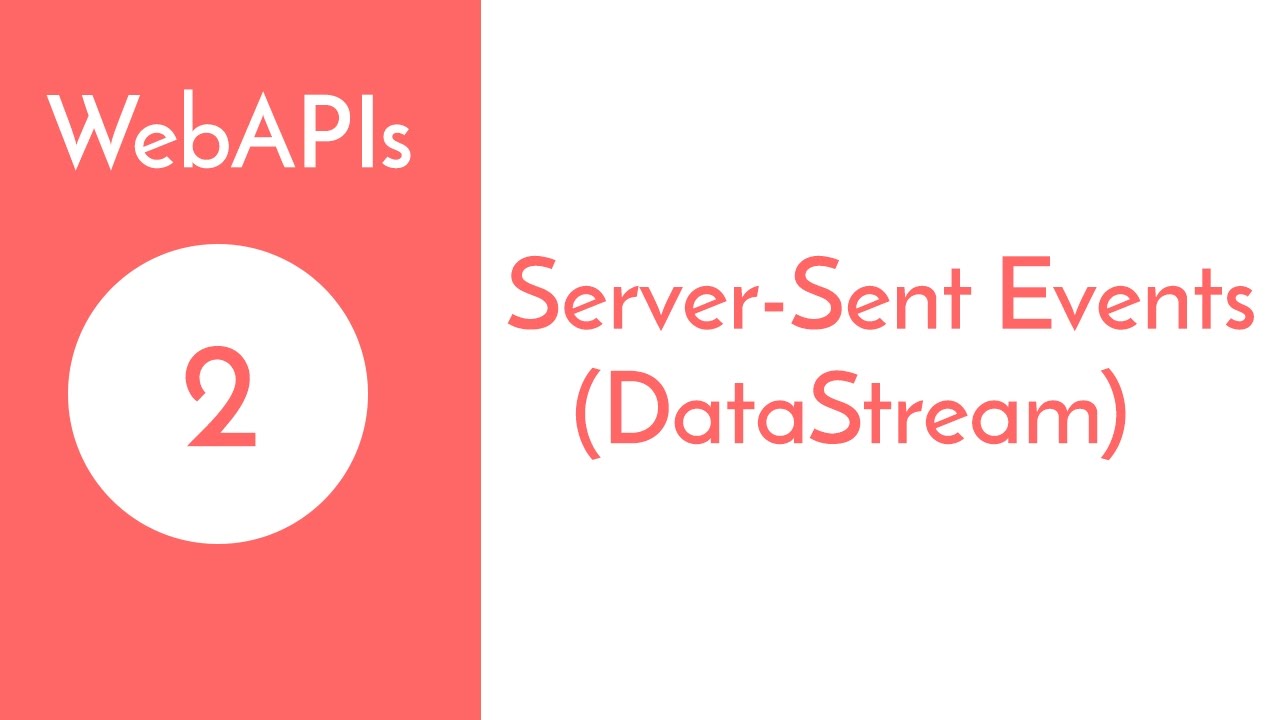 WebAPIs - Server Sent Events (Data Eventstream) Demo - YouTube