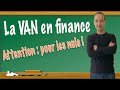 Attention ta van  la valeur actuelle nette  rentabilit dun bien immobilier  compilation vidos