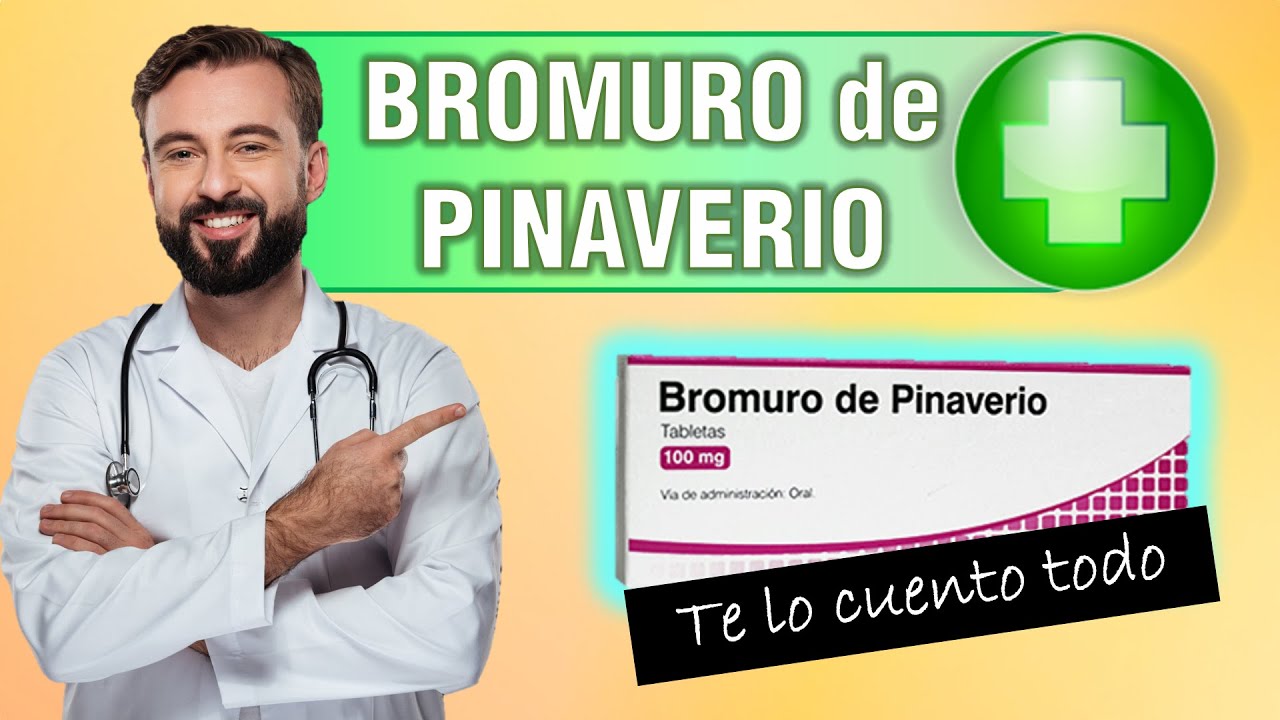 💊 bromuro de PINAVERIO para que SIRVE 💊 tabletas de 100 mg YouTube 💊 bromuro de PINAVERIO para que SIRVE 💊 tabletas de 100 mg YouTube