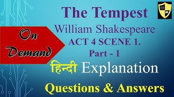 The Tempest Act 4 Scene 1 Part -1 |  Questions & Answers | Hindi Expression |