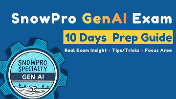 Haal het SnowPro GenAI-certificaat in 10 dagen – Studieplan + Echte exameninzichten