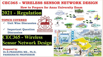 Anna University Exam Preparation - CEC365 Wireless Sensor Network Design Important Questions