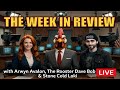 The Week in Review with Arwyn Avalon, The Rooster Dave Bob &amp; Stone Cold Loki!
