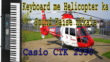 Helicopter Sound in Casio CTK 2550