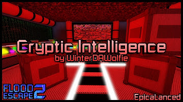 Cryptic Intelligence [Insane] by WinterDAWolfie | Flood Escape 2: Community Maps