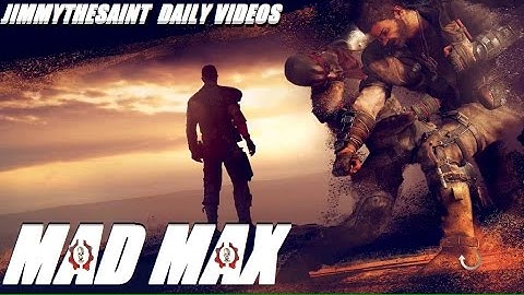 Mad Max PC Gameplay 1080p Part 41 - Torch Them All
