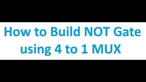 How to Build NOT Gate using 4 to 1 MUX | Digital Logic Design