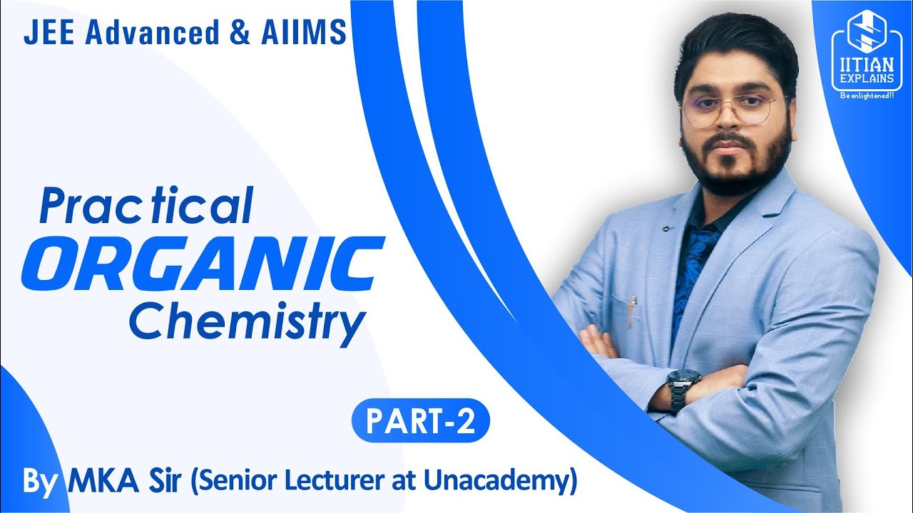 Practical organic chemistry poc super concepts tricks jee mains