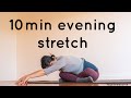 10min evening yoga stretch | deep sleep | relaxation