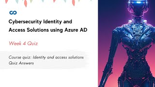 Course quiz: Identity and access solutions Quiz Answers