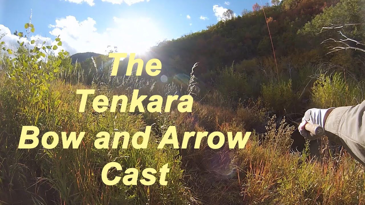 The Tenkara Bow And Arrow Cast YouTube the-tenkara-bow-and-arrow-cast-youtube