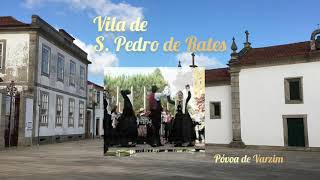 O "encanto" de S. Pedro de Rates”