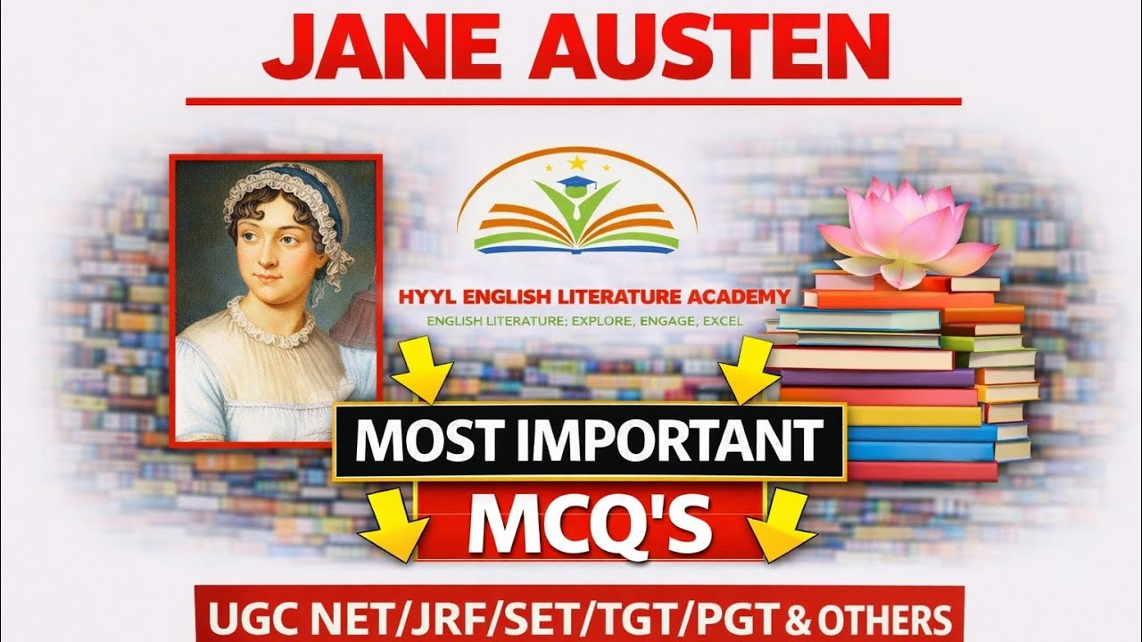 Jane Austen:UGC NET/PGT/TGT/MCQ Adventure through the Quizzical Quarters of Jane Austen's Universe