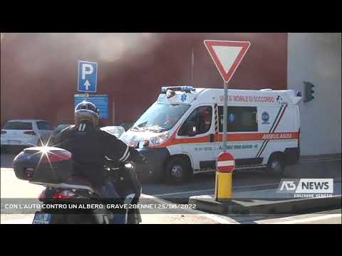 CON L'AUTO CONTRO UN ALBERO: GRAVE 20ENNE | 25/08/2022