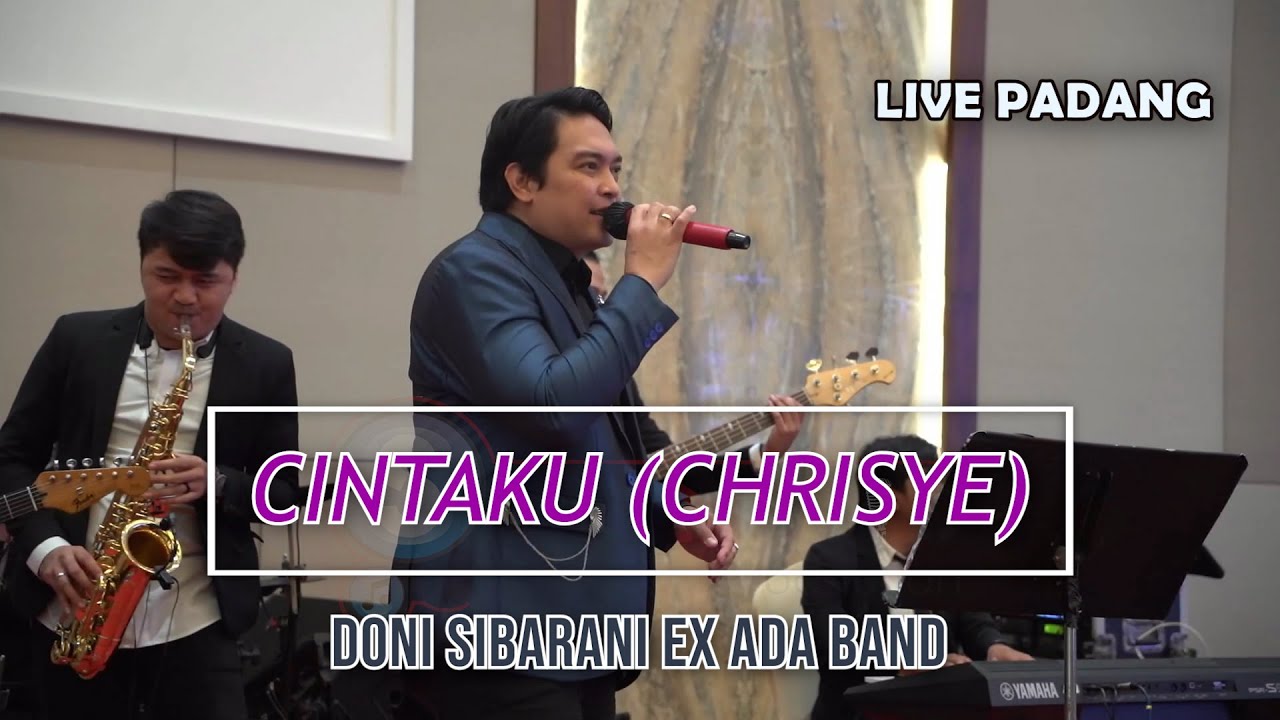 Cintaku - Doni Sibarani ex "ada Band" (Live Padang)