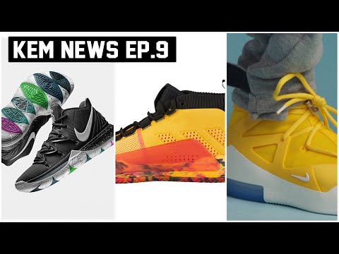 Video #28 KEM News Số 9: Kyrie 5, Dame 5 và Nike Fear Of God. - youtube