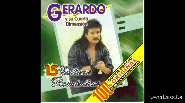 GERARDO Y SU CUARTA DIMENSIN CUMBIAS MIX