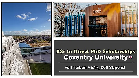 BSc to Direct PhD Scholarships at Coventry University, UK: No Masters Needed