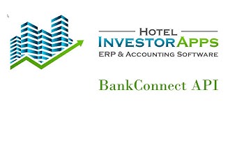 Live Stream Bank Balances in Hotel Investor Apps ERP & Accounting Software