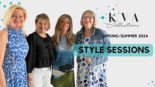 Style Sessions with Kristine | Spring/Summer 2024 | KVA Collections