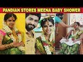 Pandian stores meena baby shower exclusive pictures and  hemaraj sathish  tamil serials