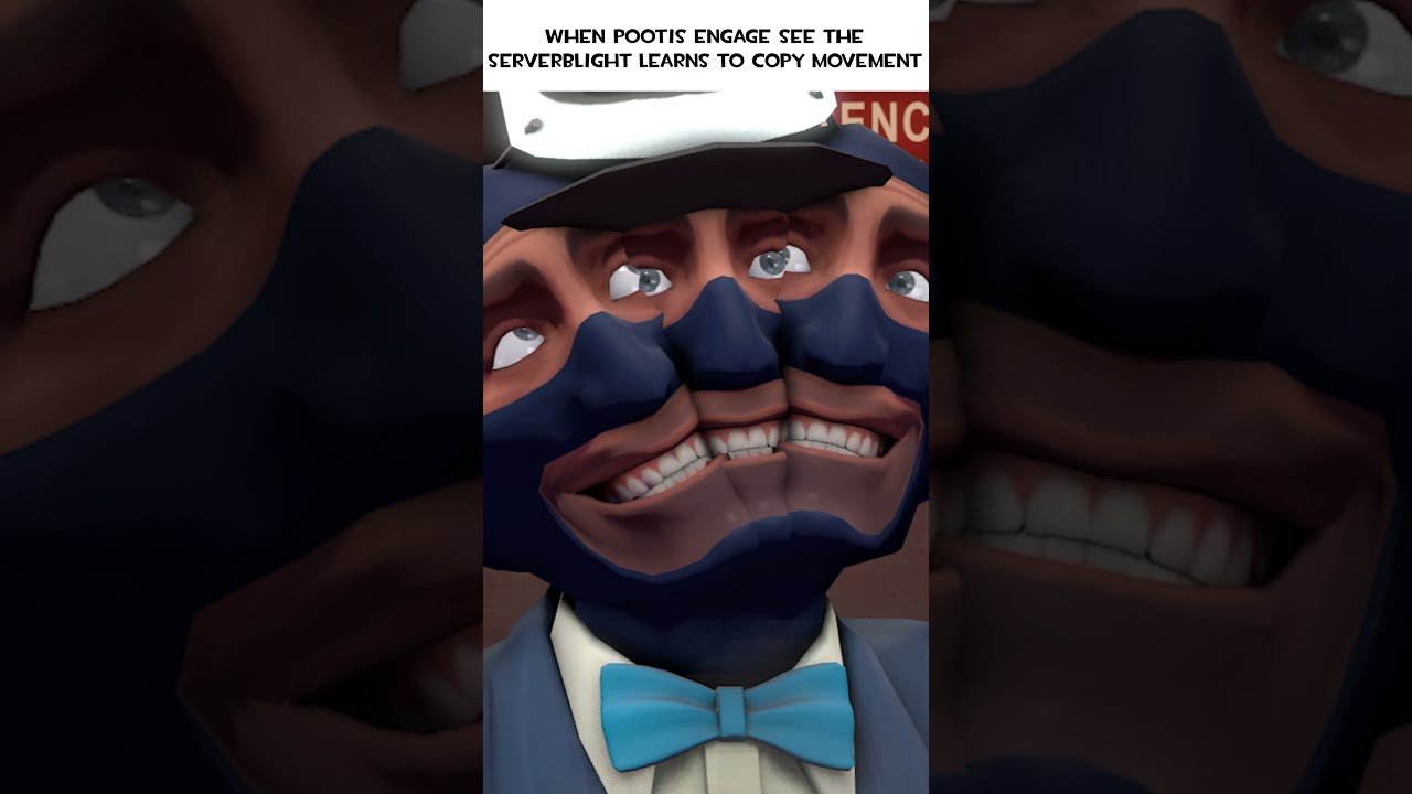 When Pootis Engage See The Serverblight Learns To Copy Movement Sfm Animation Tf2