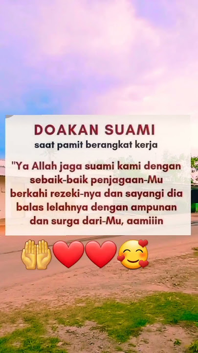 quotes ‼️ Doakan Suami yang sedang mencari Rezeki #shorts #quotes #storyislami
