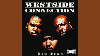 Westside Connection - World Domination (Intro)