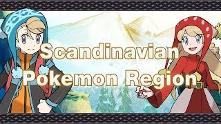 What If Scandinavia Was A Pokemon Region?
