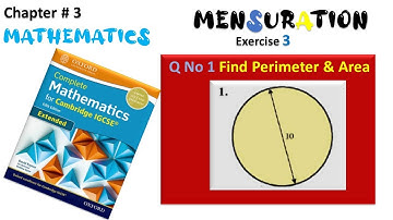 Mensuration Chapter 3 EX NO 3 Q No 1 Cambridge Mathematics IGCSE Extended Solution