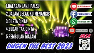 DUGEM THE BEST 2023 // BALASAN JANJI PALSU