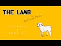 Letteratura Inglese | William Blake (1 di 2): analisi e commento di "The Lamb" (Songs of Innocence)