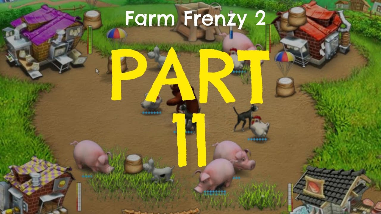 Farm Frenzy 2 Part 11 | Crazy Farm Upgrades & Fun Gameplay! 🐄🚜