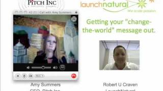 Robert Interviews Amy Summers Of Pitch Inc. - Part 2