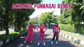 Senam Kreasi | Achacho Punnagai Remix | Choreo by HestyAero