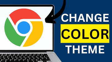 How to Change Color Theme on Google Chrome Browser Guide