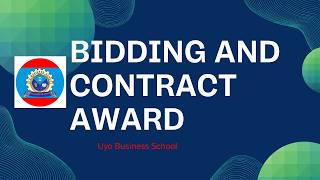 Bidding and Contract Award
