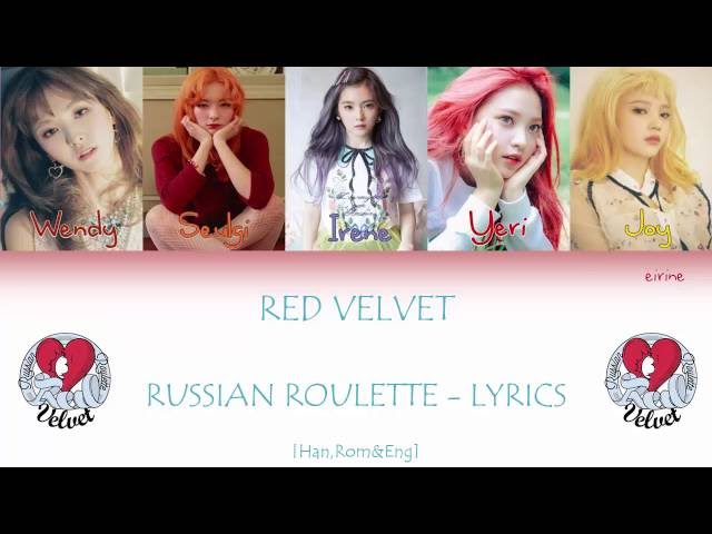 Red Velvet (레드벨벳) - Russian Roulette Lyrics and Tracklist