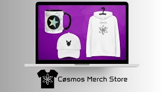 Cosmos Merch Store Run Through - Buy Merchandise with Cosmos Tokens