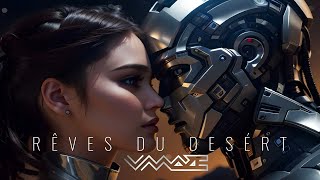 Vmaze Feat. Mikelia - Rêves Du Désert